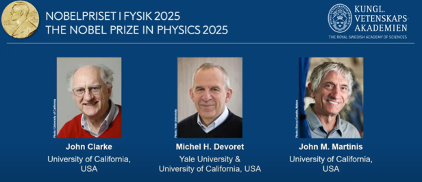 John Clarke, Michel H. Devoret und John M. Martinis erhalten den Physik-Nobelpreis 2025.