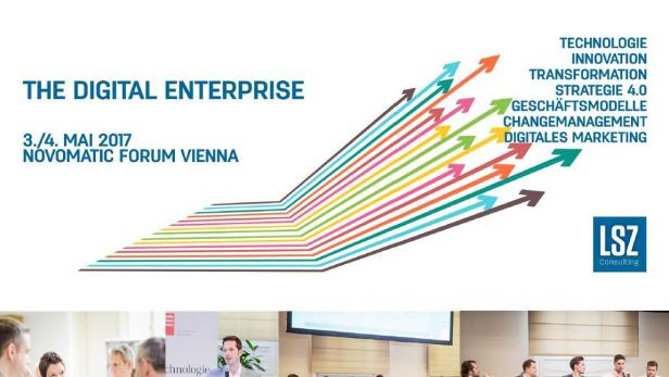 Die Veranstaltung &quot;The Digital Enterprise&quot; findet am 3. und 4. Mai 2017 in Wien statt